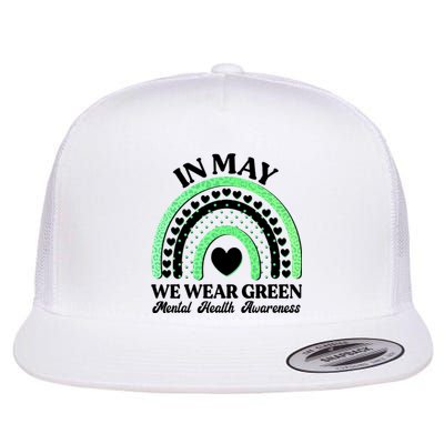 In May We Wear Green Mental Health Awareness Flat Bill Trucker Hat