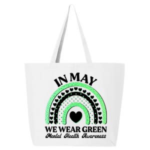 In May We Wear Green Mental Health Awareness 25L Jumbo Tote