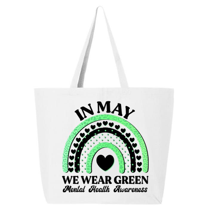 In May We Wear Green Mental Health Awareness 25L Jumbo Tote