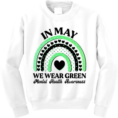 In May We Wear Green Mental Health Awareness Kids Sweatshirt