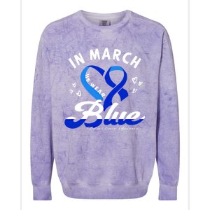 In March We Wear Blue Ribbon Colon Cancer Awareness Gift Colorblast Crewneck Sweatshirt