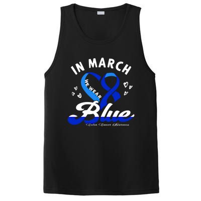 In March We Wear Blue Ribbon Colon Cancer Awareness Gift PosiCharge Competitor Tank