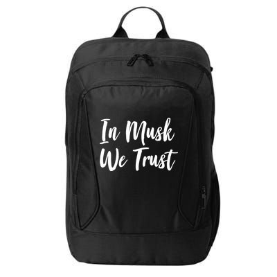 In Musk We Trust Elon City Backpack