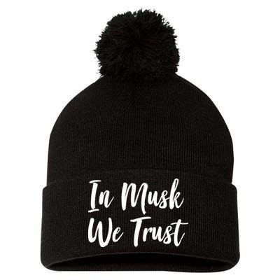 In Musk We Trust Elon Pom Pom 12in Knit Beanie