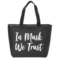 In Musk We Trust Elon Zip Tote Bag