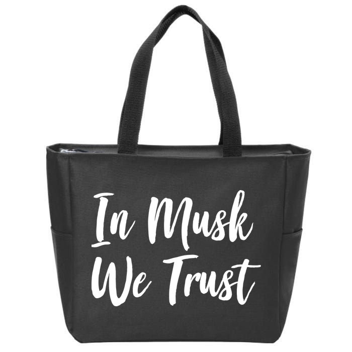 In Musk We Trust Elon Zip Tote Bag