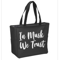 In Musk We Trust Elon Zip Tote Bag