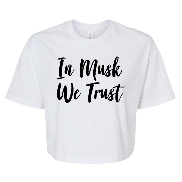 In Musk We Trust Elon Bella+Canvas Jersey Crop Tee