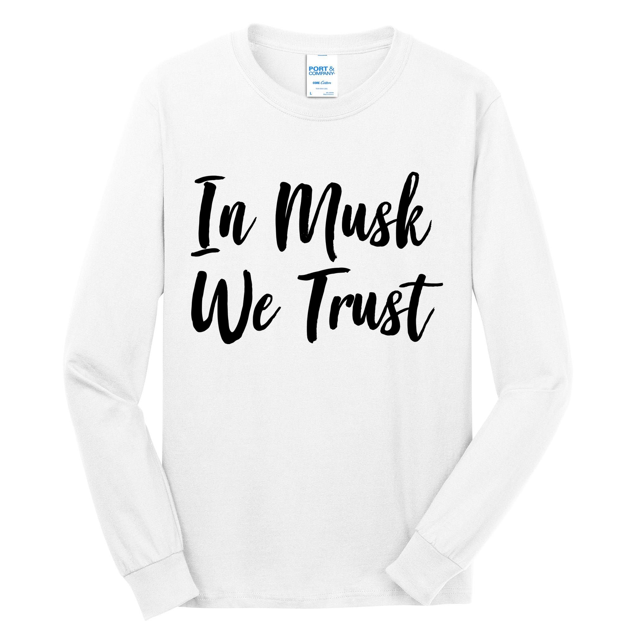 In Musk We Trust Elon Tall Long Sleeve T-Shirt