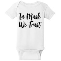In Musk We Trust Elon Baby Bodysuit