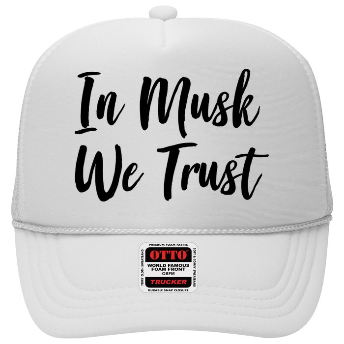 In Musk We Trust Elon Trucker Hat