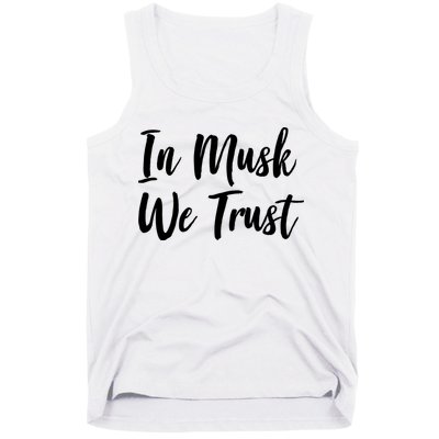 In Musk We Trust Elon Tank Top