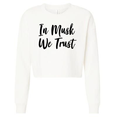 In Musk We Trust Elon Cropped Pullover Crew