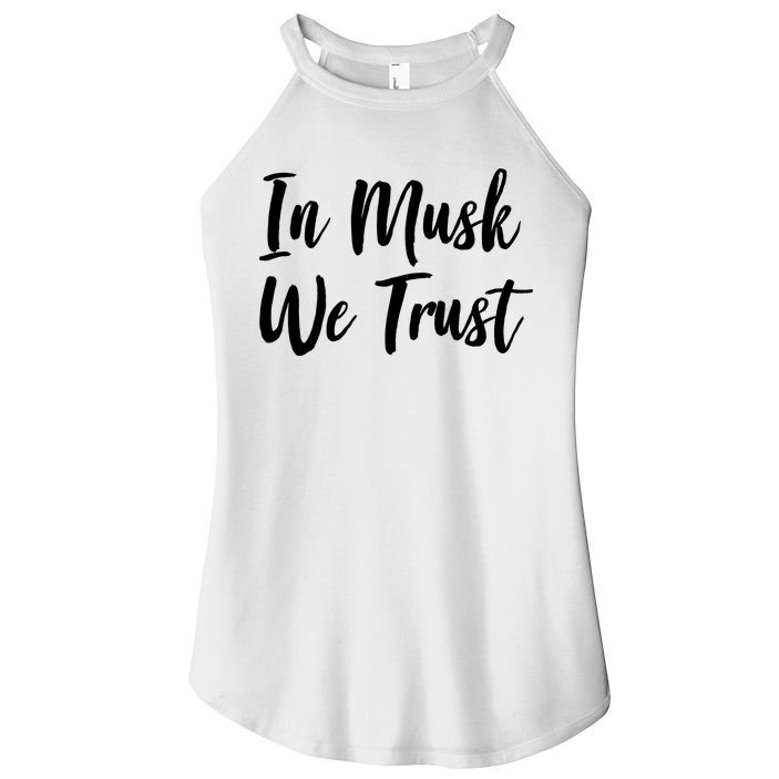 In Musk We Trust Elon Women's Perfect Tri Rocker Tank
