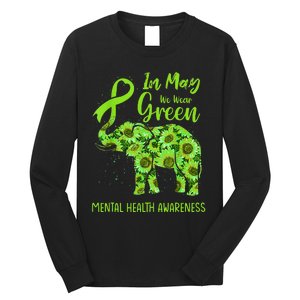 In May We Wear Green Mental Health Awareness Elephant Women Long Sleeve Shirt