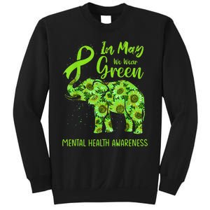 In May We Wear Green Mental Health Awareness Elephant Women Sweatshirt