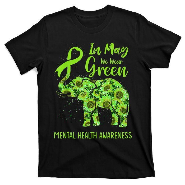 In May We Wear Green Mental Health Awareness Elephant Women T-Shirt