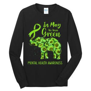 In May We Wear Green Mental Health Awareness Elephant Women Tall Long Sleeve T-Shirt