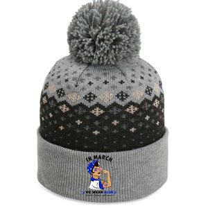 In March We Wear Blue Colon Cancer Awareness Gift The Baniff Cuffed Pom Beanie