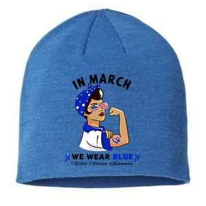 In March We Wear Blue Colon Cancer Awareness Gift Sustainable Beanie