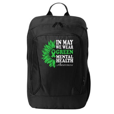 In May We Wear Green Mental Health Awareness City Backpack