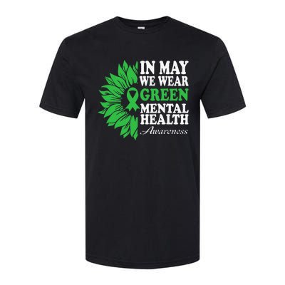 In May We Wear Green Mental Health Awareness Softstyle® CVC T-Shirt