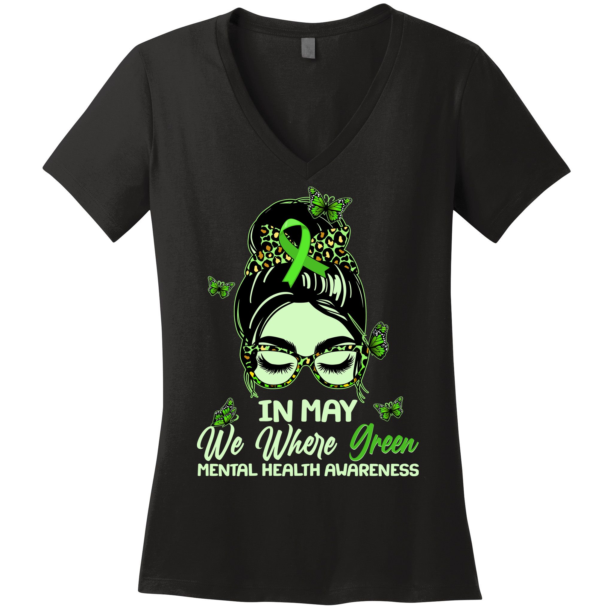 In May We Where Green Mental Health Awareness Women's V-Neck T-Shirt