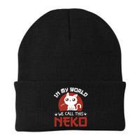 In My World We Call This Neko Beanie