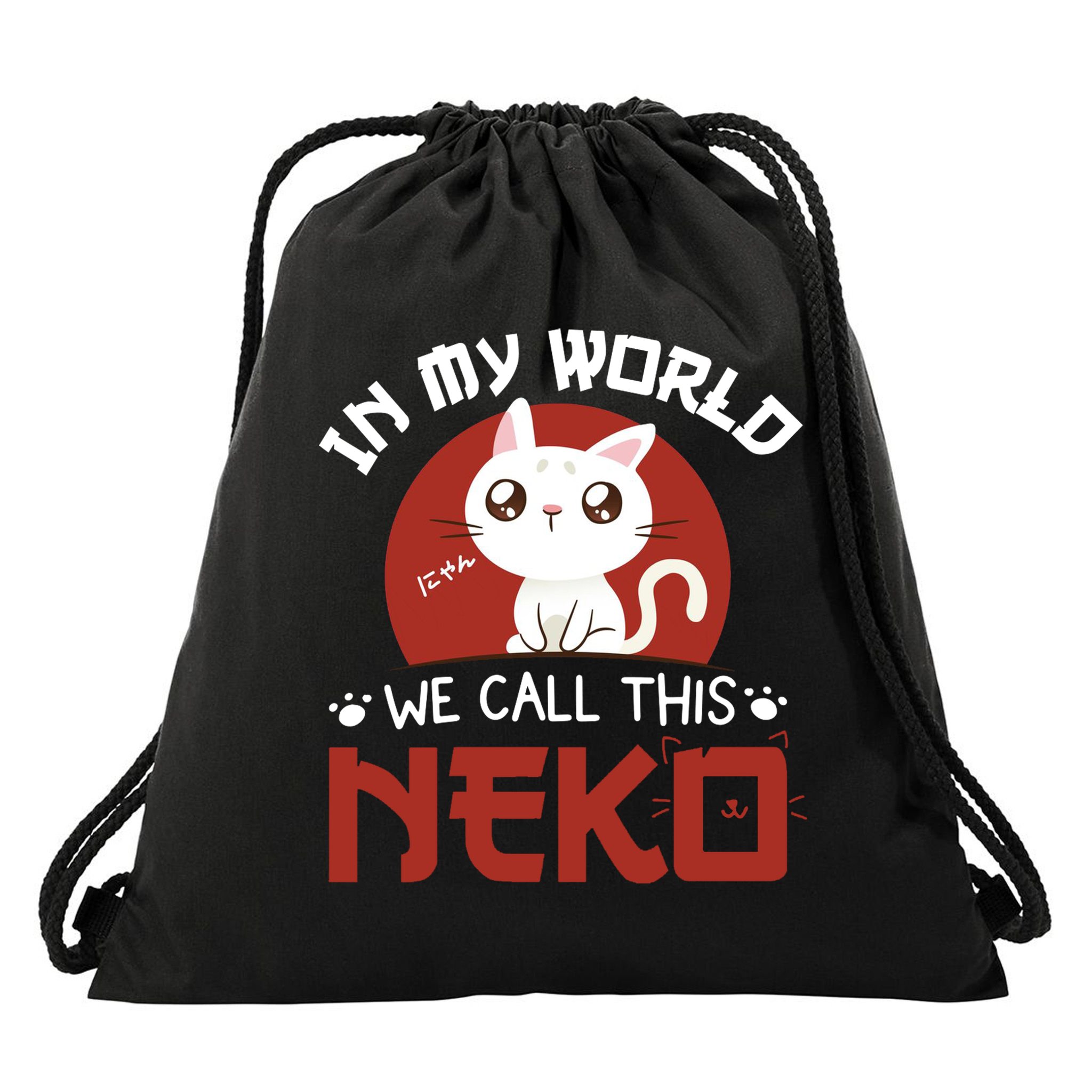 In My World We Call This Neko Drawstring Bag
