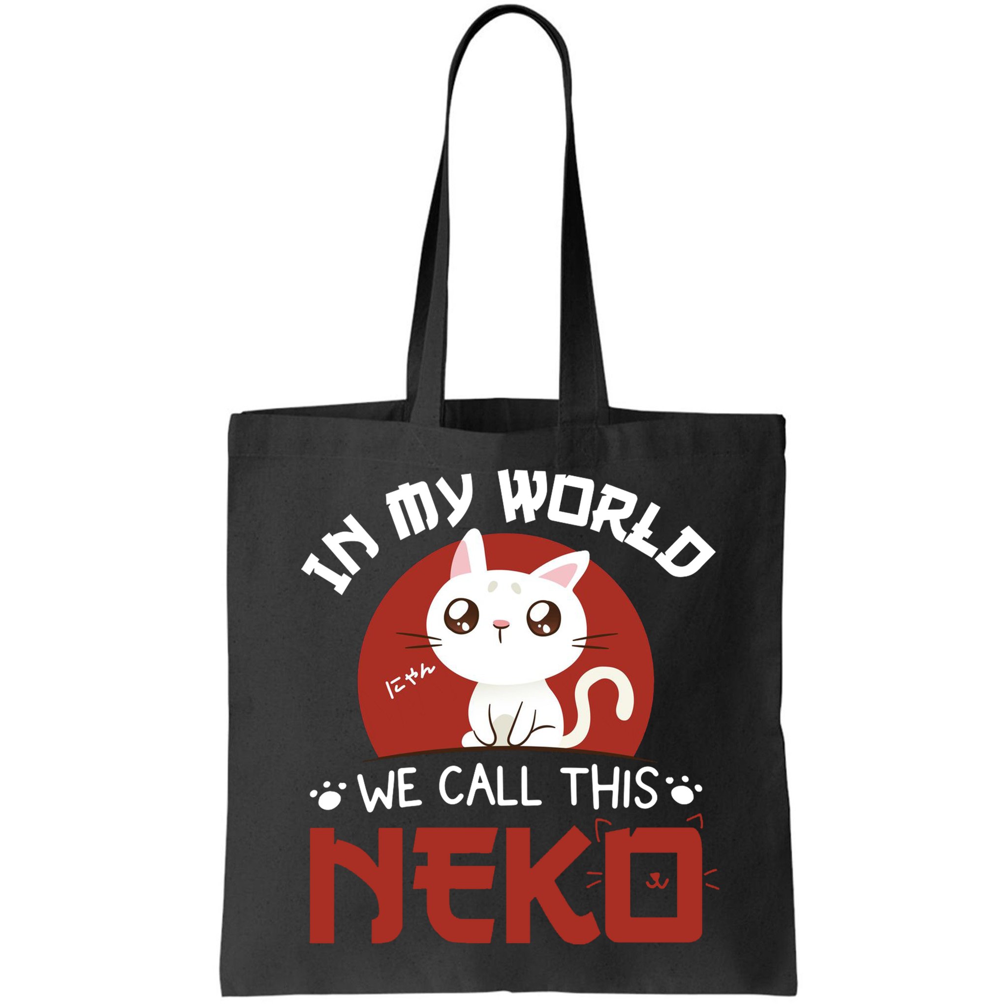 In My World We Call This Neko Bag