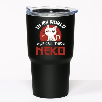 In My World We Call This Neko Tumbler