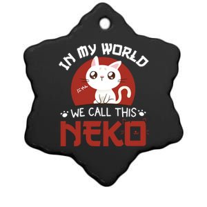 In My World We Call This Neko Ceramic Star Ornament