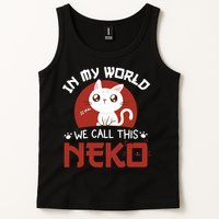 In My World We Call This Neko Tank Top