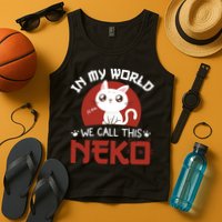 In My World We Call This Neko Tank Top