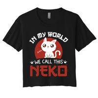 In My World We Call This Neko Crop Top