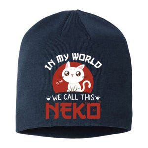 In My World We Call This Neko Sustainable Beanie