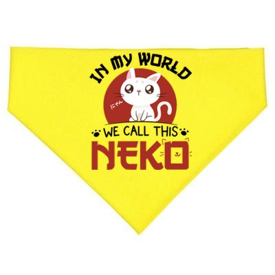 In My World We Call This Neko USA-Made Doggie Bandana