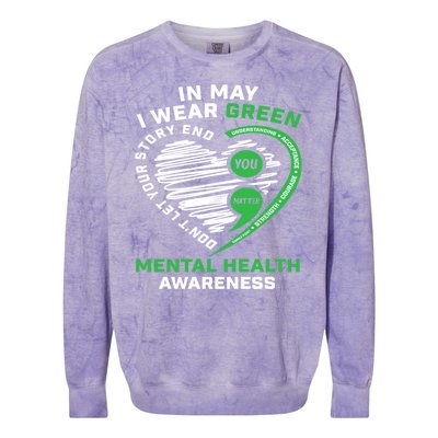 In May We Wear Green Semicolon Mental Health Awareness Month Colorblast Crewneck Sweatshirt