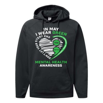 In May We Wear Green Semicolon Mental Health Awareness Month Performance Fleece Hoodie