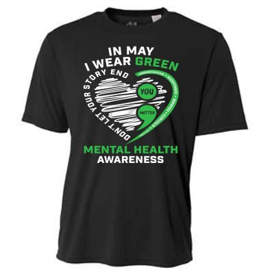 In May We Wear Green Semicolon Mental Health Awareness Month Cooling Performance Crew T-Shirt