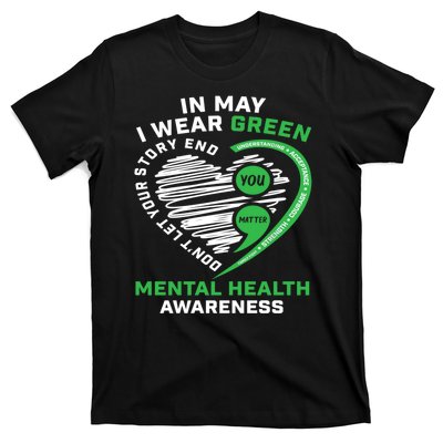 In May We Wear Green Semicolon Mental Health Awareness Month T-Shirt