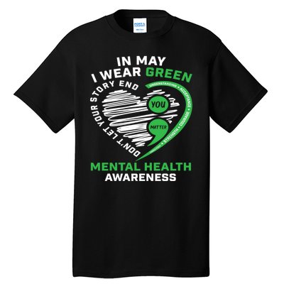 In May We Wear Green Semicolon Mental Health Awareness Month Tall T-Shirt