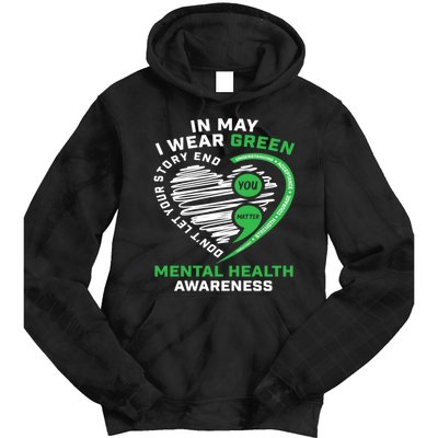 In May We Wear Green Semicolon Mental Health Awareness Month Tie Dye Hoodie