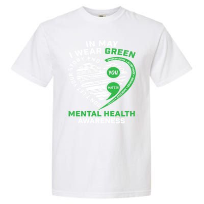 In May We Wear Green Semicolon Mental Health Awareness Month Garment-Dyed Heavyweight T-Shirt