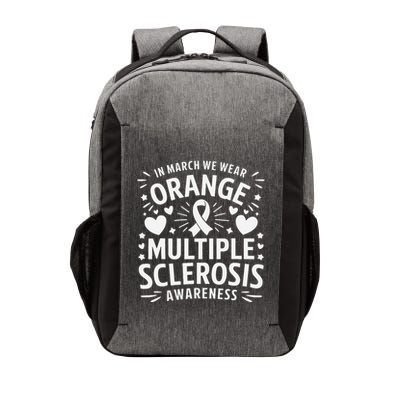 In March We Wear Orange For Multiple Sclerosis Awareness Gift Vector Backpack