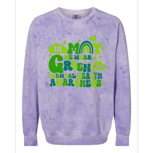 In May We Wear Green Retro Mental Health Awareness Month Colorblast Crewneck Sweatshirt