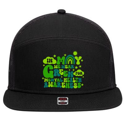 In May We Wear Green Retro Mental Health Awareness Month 7 Panel Mesh Trucker Snapback Hat
