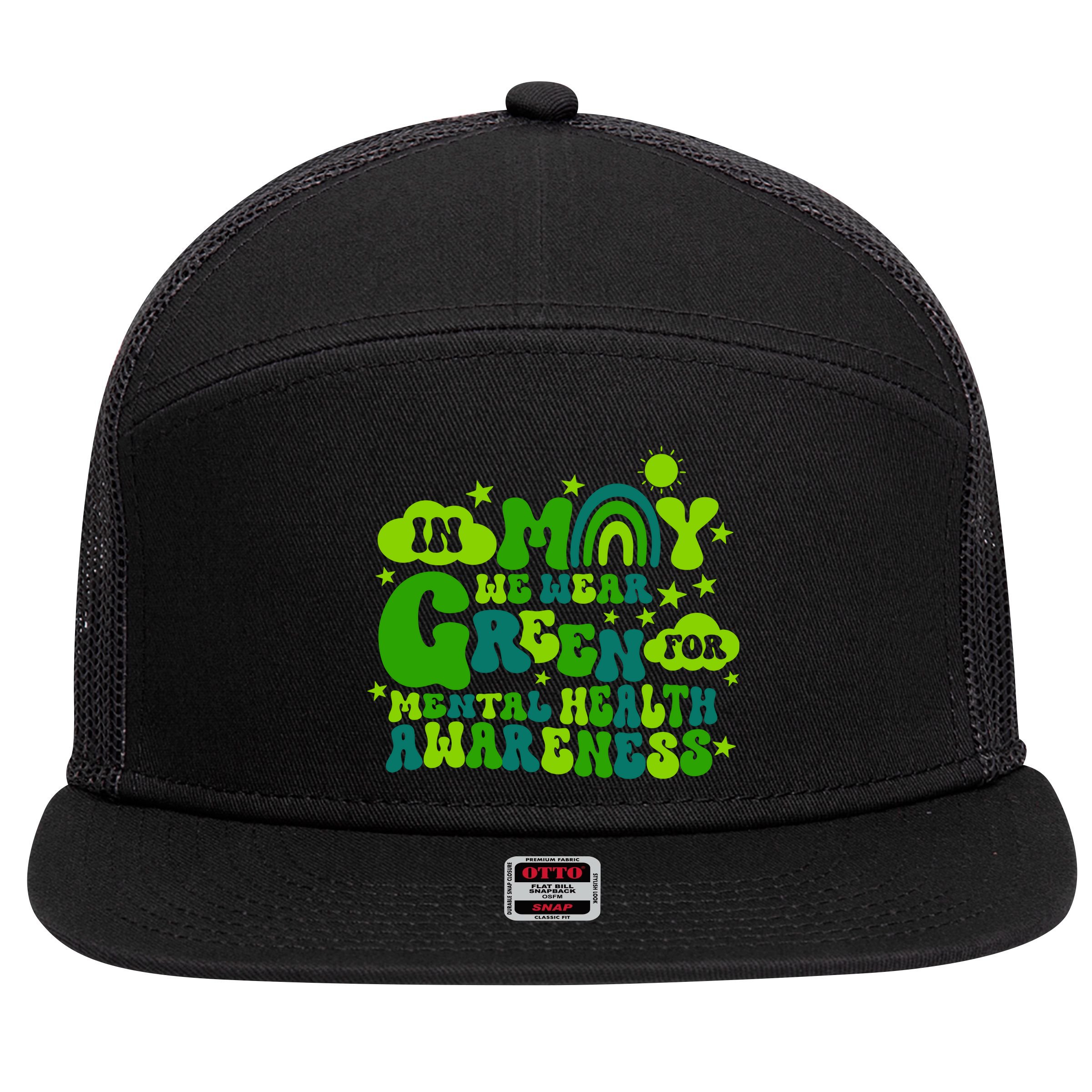 In May We Wear Green Retro Mental Health Awareness Month 7 Panel Mesh Trucker Snapback Hat