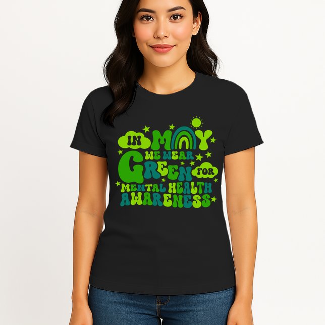 In May We Wear Green Retro Mental Health Awareness Month Womens T-Shirt