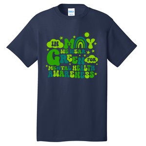 In May We Wear Green Retro Mental Health Awareness Month Tall T-Shirt